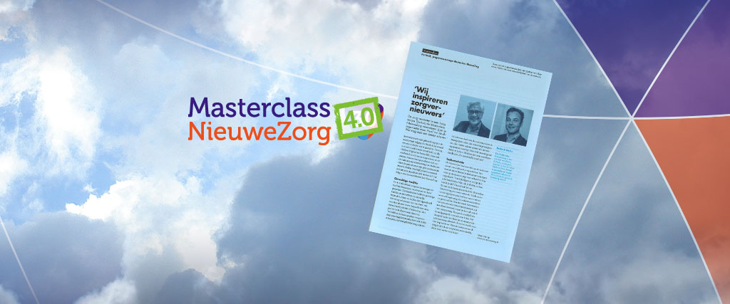 Masterclass NieuweZorg inspireert zorgvernieuwers